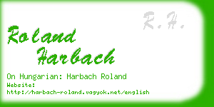 roland harbach business card
